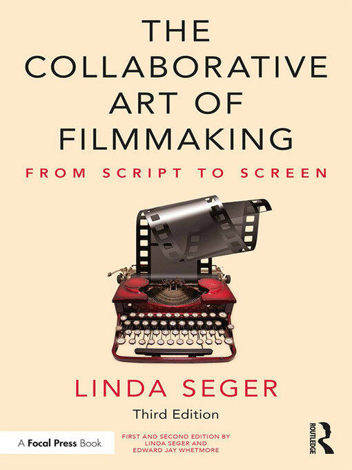 Title details for The Collaborative Art of Filmmaking by Linda Seger - Wait list